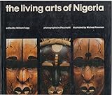 The living arts of Nigeria
