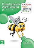 Cross-curricular word problems : developing children's problem-solving skills in the daily maths lesson. 2