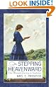 Stepping Heavenward (Inspirational Library (Hardcover))