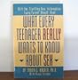 What Every Teenager Wants to Know About Sex: With Startling New Information Every Parent Should Read
