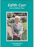 Edith Carr : life on Malham Moor