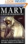 Mary, Called Magdalene
