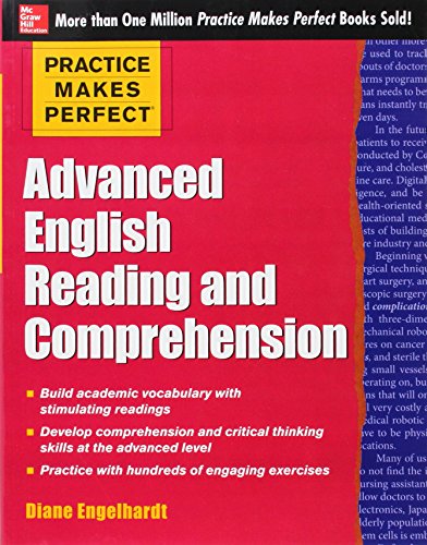 practice makes perfect advanced english reading and comprehension