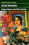 Hungry Hearts and Other Stories (Virago Modern Classics)