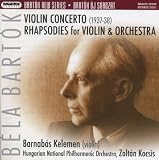 Bartok: Violin Concerto, Rhapsodies 1, 2