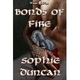 Bonds of Fire ~ Sophie Duncan