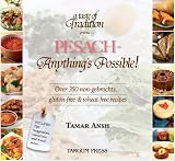 Pesach: Anything s Possible