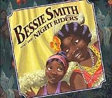 Bessie Smith And the Night Riders