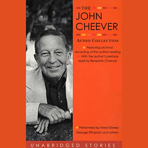 The John Cheever Audio Collection (Unabridged Stories)