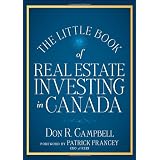 The Little Book of Real Estate Investing in Canadaby Don R. Campbell