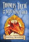 Thomas Trew and the Klint-King's Gold (Thomas Trew)