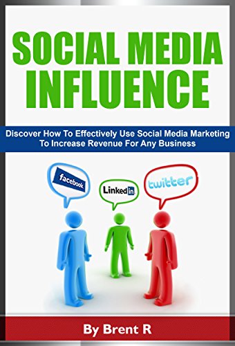 Social Media Marketing: Online Marketing: Social Media Influence For Business (Email Marketing Social Media Startup) (Internet Marketing Social Media Marketing Marketing)