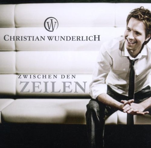 Christian Wunderlich - Zwischen Den Zeilen (2010)