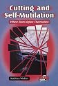 Cutting and Self-Mutilation: When Teens Injure Themselves (Teen Issues)