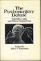 Psychosurgery Debate (A Series of books in psychology)