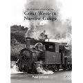 An Illustrated History of the Great Western Narrow Gauge