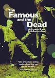 Famous and the Dead [DVD] [2010] [Region 1] [US Import] [NTSC]