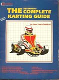 The Beginner's Complete Karting Guide