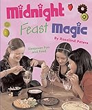 Midnight feast magic
