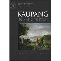 Kaupang in Skiringssal: Excavation and Surveys at Kaupang and Huseby, 1998-2003. Background and Results (Kaupang Excavation Project)