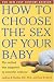 Search : How to Choose the Sex of Your Baby