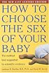 How to Choose the Sex of Your Baby