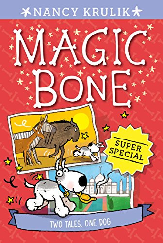 Super Special: Two Tales, One Dog (Magic Bone)