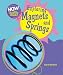 Book Exploring Magnets and Springs (How Does Science Work?)