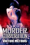 Murder Corporation (A Crime Thriller)