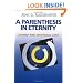 A Parenthesis in Eternity: Living the Mystical Life