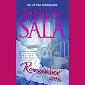 Remember Me | [Sharon Sala]