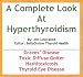 A Complete Look at Hyperthyroidism