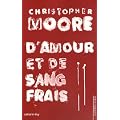 D'amour et de sang frais