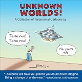 Unknown Worlds!: A Collection of Paranormal Cartoons Reviews