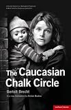 The Caucasian Chalk Circle (Modern Plays)
