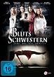 Blutsschwestern - jung, magisch, t�dlich