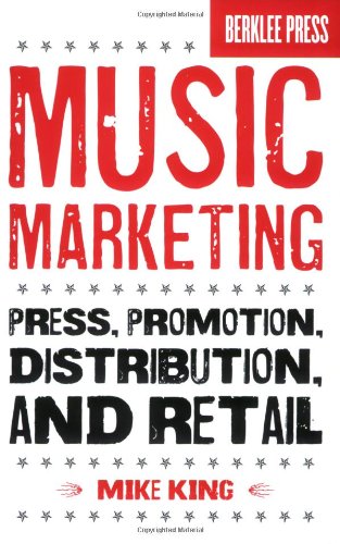 music marketing press promotion distribution and retail