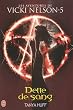 Une aventure de Vicki Nelson, Tome 5 : Dette de sang