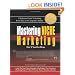 Mastering Niche Marketing: A Definitive Guide to Profiting From Ideas in a Competitive Market