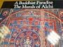A Buddhist Paradise: The Murals of Alchi, Western Himalayas