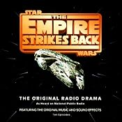 Star Wars: The Empire Strikes Back (Dramatized) | [George Lucas]