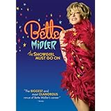 Bette Midler: The Showgirl Must Go On (2010)