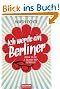 Ich werde ein Berliner: How to be a really hip German