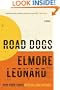 Road Dogs: A Novel