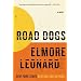 Road Dogs: A Novel