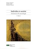 Individu et société : Initiation à la sociologie