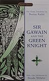 Sir Gawain and the Green Knight (Signet Classics)
