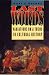 Last Words: Variations on a Theme in Cultural History