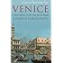 A Brief History of Venice
