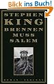 Brennen mu� Salem: Roman